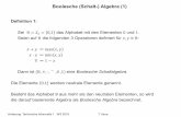 Boolesche (Schalt -) Algebra (1) - ... · PDF fileVorlesung Technische Informatik 1 WS 2018 T. Ihme. Boolesche (Schalt -) Algebra (2) Satz 1: In dieser Algebra gelten folgende Rechengesetze