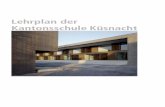 Lehrplan der Kantonsschule Küsnacht - kkn.ch · PDF fileEssay, Kommentar, Buchbesprechung verschiedene Gesprächsformen stilistische Grundbegriffe, begriffliche Spra-che ausgewählte