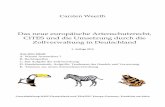 Das neue europäische Artenschutzrecht, CITES und die ... · PDF fileC. Weerth Das neue europäische Artenschutzrecht, CITES und die Umsetzung in Deutschland 5. Auflage 2014 iii Vorwort