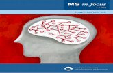 Kognition und MS - msif.org · PDF fileMS in focus O O 2013 5 ©TIPS Probleme zu lösen, oftmals weil das Erkennen und Abwägen einer Reihe von Möglichkeiten schwieriger wird. Eine