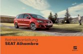(07.19) Alemán Alhambra Betriebsanleitung SEAT Alhambra · PDF file Die SEAT S.A. arbeitet ständig an der Weiterentwicklung aller Typen und Modelle. Bitte haben Sie Verständnis