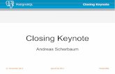 Closing Keynote - PostgreSQL › images › 1 › 15 › Closing_Keynote.pdf · PDF file 11. November 2011 pgconf.de 2011 PostgreSQL PostgreSQL Closing Keynote HELAU! 11.11.2011 11:11:11